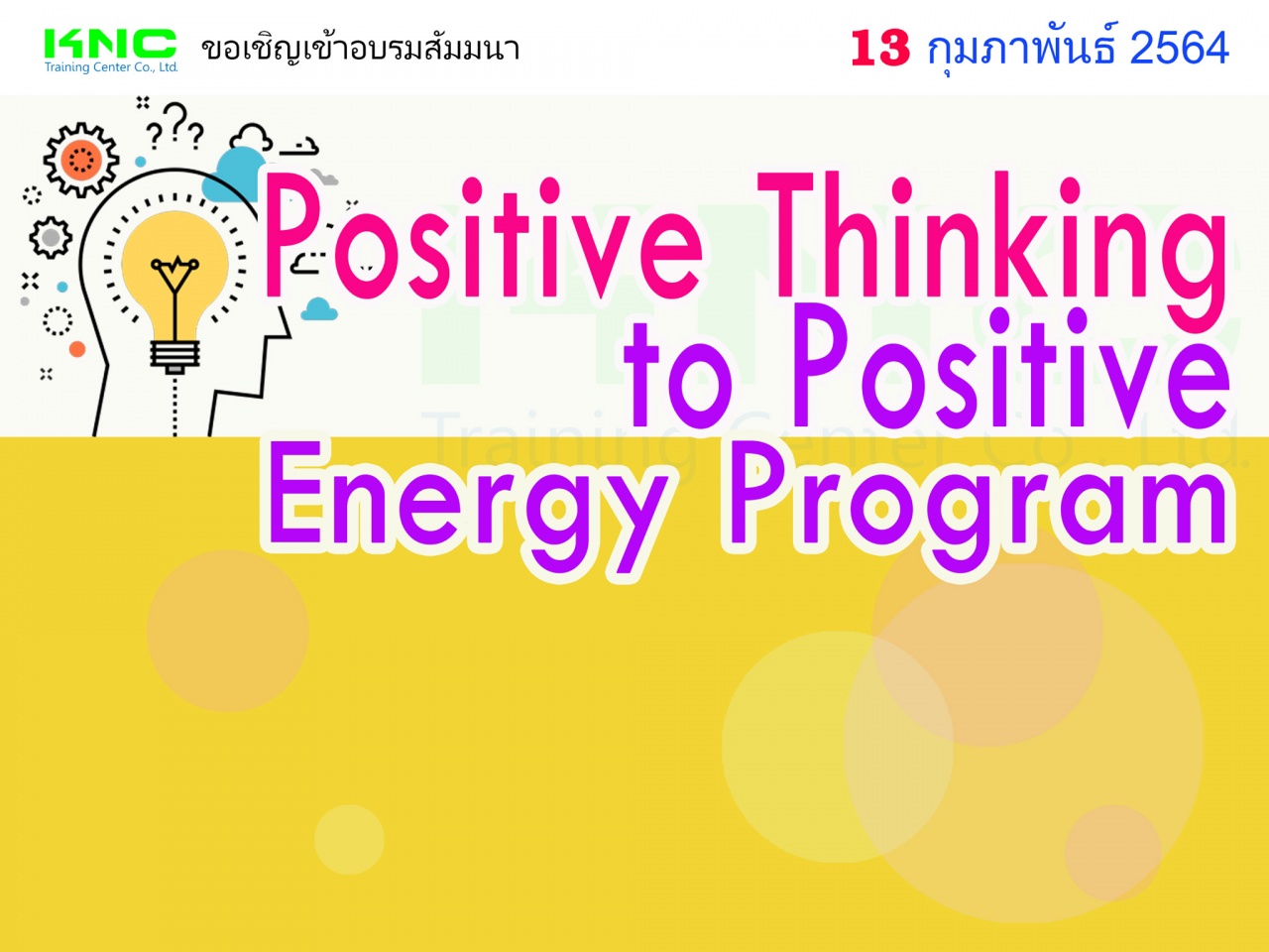 Positive Thinking to Positive Energy Program