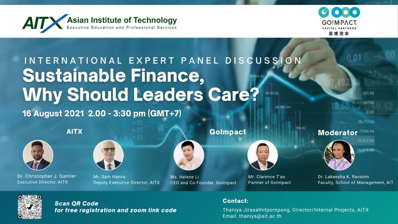 International Expert Panel Discussion on "Sustainable Finance, Why Should Leaders Care?
