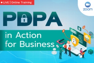หลักสูตรอบรมออนไลน์ PDPA in Action for Business...