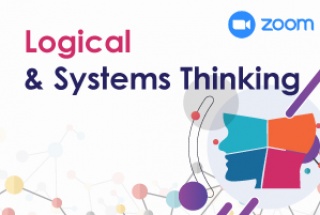 หลักสูตรฝึกอบรม : Logical and Systems Thinking...