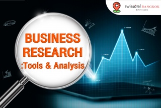 หลักสูตรฝึกอบรม : Business Research : Tools and An...