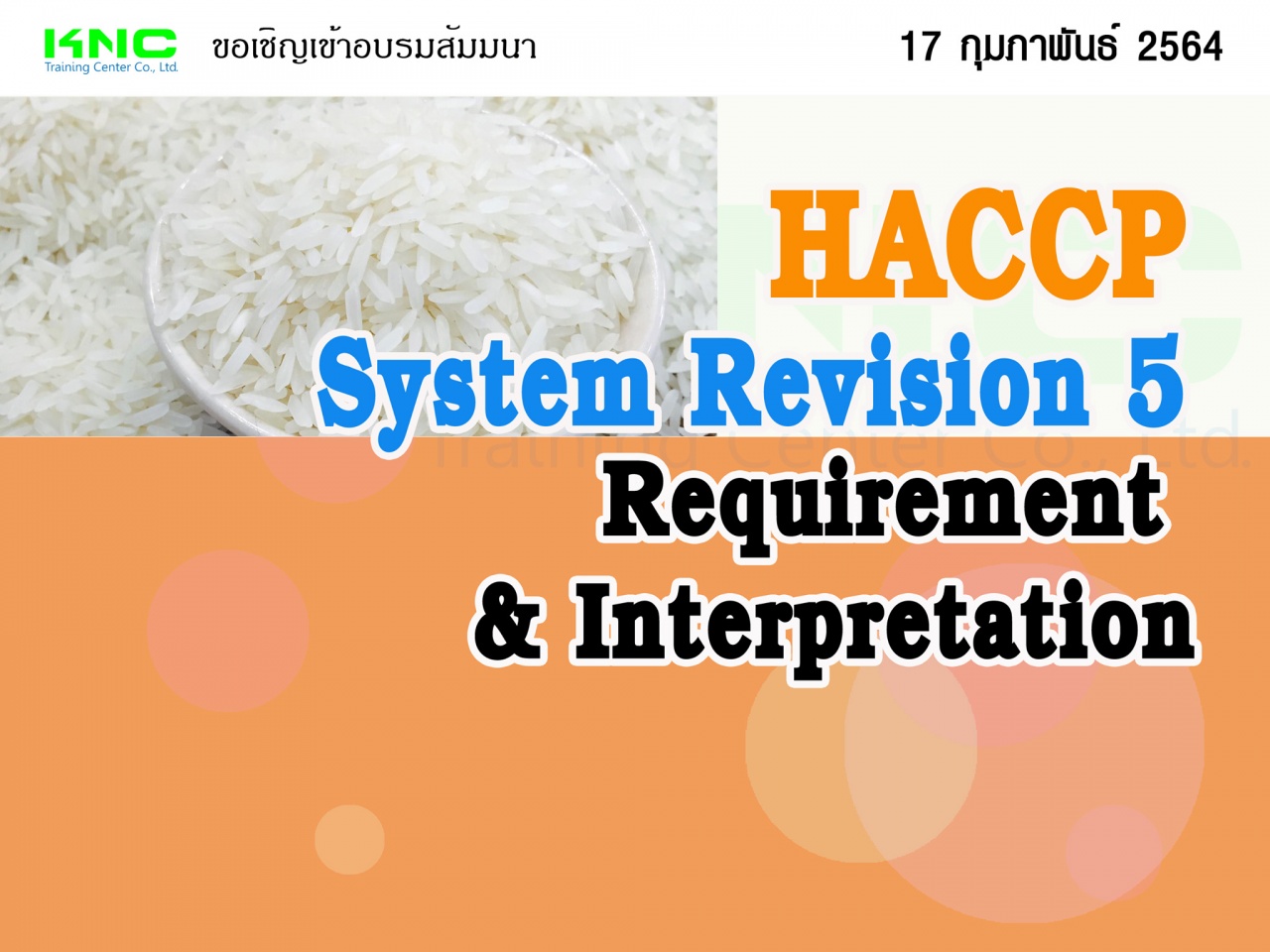 HACCP System Revision 5 Requirement & Interpretation
